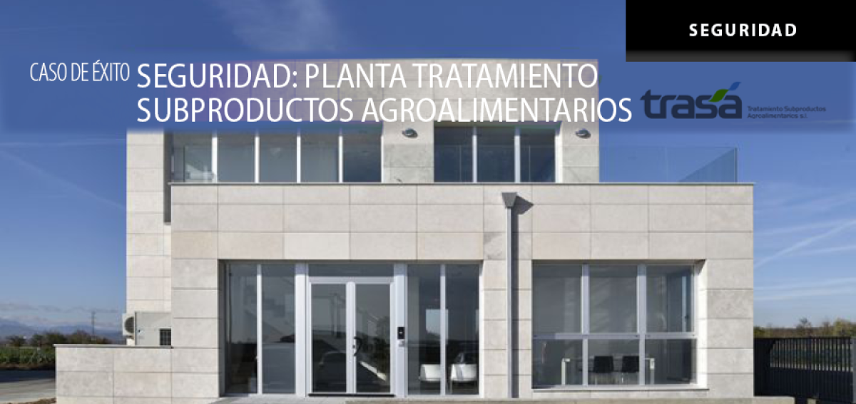 SEGURIDAD: Planta Tratamiento Subproductos Agroalimentarios