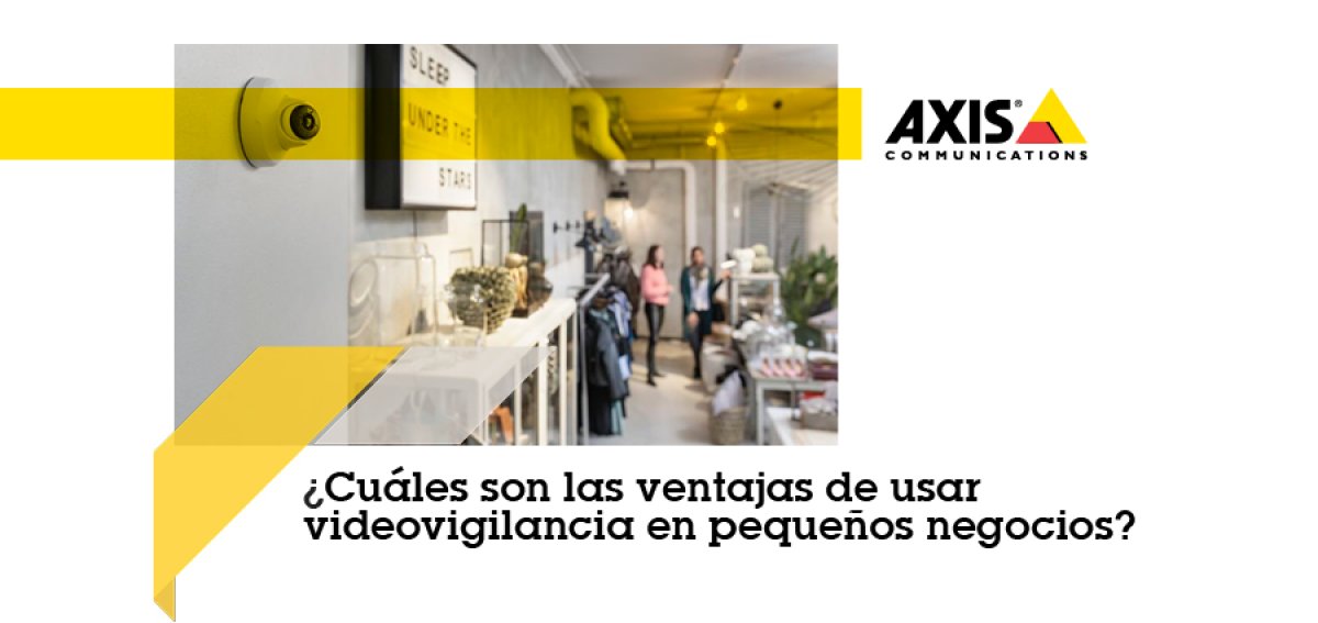 Axis soluciones de videovigilancia