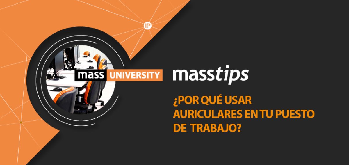 Masstips, auriculares
