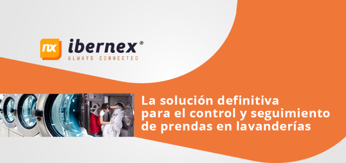 IBERNEX. La soluci&oacute;n definitiva para el control y seguimiento de prendas en lavander&iacute;as